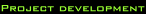 Project development